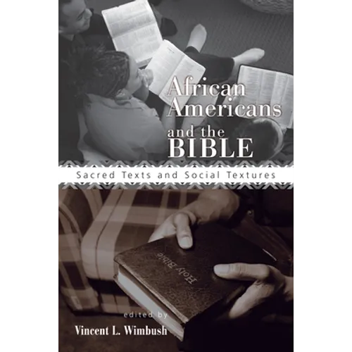 African Americans and the Bible - Paperback