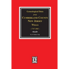 Cumberland County, New Jersey Wills, 1747-1861, Genealogical Data from. - Paperback