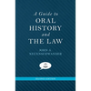 Guide to Oral History and the Law (Revised) - Paperback