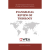 Evangelical Review of Theology, Volume 45, Number 4, November 2021 - Paperback