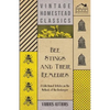 Bee Stings and Their Remedies - A Collection of Articles on the Methods of the Beekeeper - Paperback