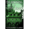 The Haunting of Coyote Island - Paperback