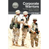 Corporate Warriors: The Rise of the Privatized Military Industry - Paperback