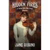 Hidden Fires: A "Holmes Before Baker Street" Adventure - Paperback