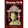 Stalag IV-B: An Ex-POW Tells His Story - Paperback