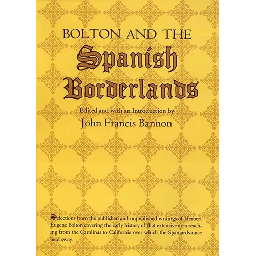 Bolton and the Spanish Borderlands - Paperback