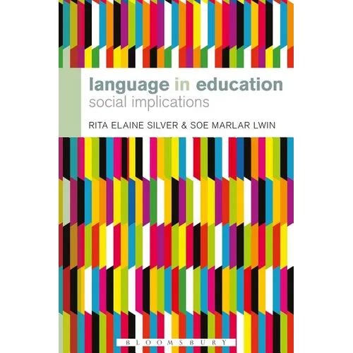 Language in Education: Social Implications - Paperback