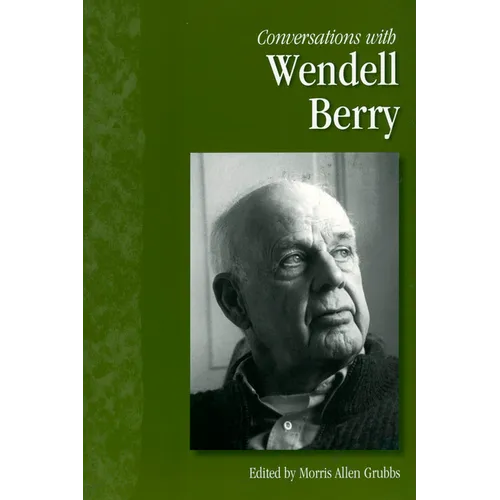 Conversations with Wendell Berry - Paperback