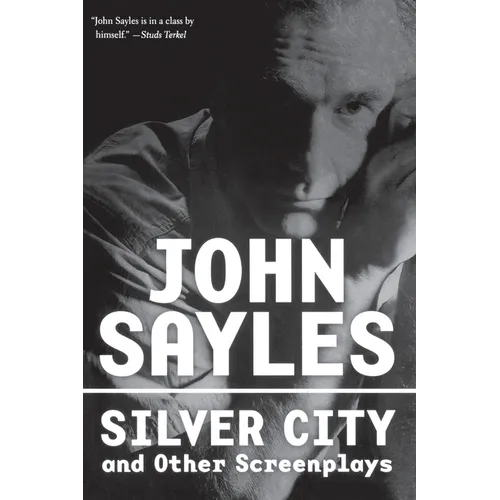 Silver City and Other Screenplays - Paperback