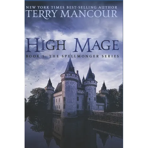 High Mage: Book Five of the Spellmonger Series - Paperback
