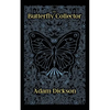 The Butterfly Collector - Paperback