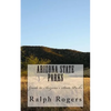 Arizona State Parks: Guide to Arizona's State Parks - Paperback
