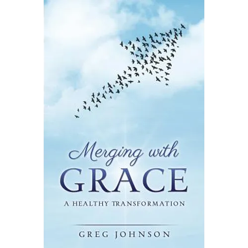 Merging with Grace - Paperback