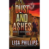 Dust and Ashes - Paperback