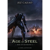 Age of Steel - Hardcover