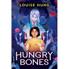 Hungry Bones - Hardcover