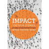 The Impact of the Social Sciences: How Academics and Their Research Make a Difference - Paperback