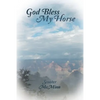 God Bless My Horse - Paperback