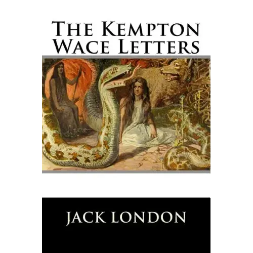 The Kempton-Wace Letters - Paperback