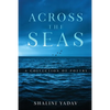 Across the Seas - A Collection of Poetry - Paperback