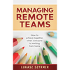 Managing Remote Teams - Hardcover