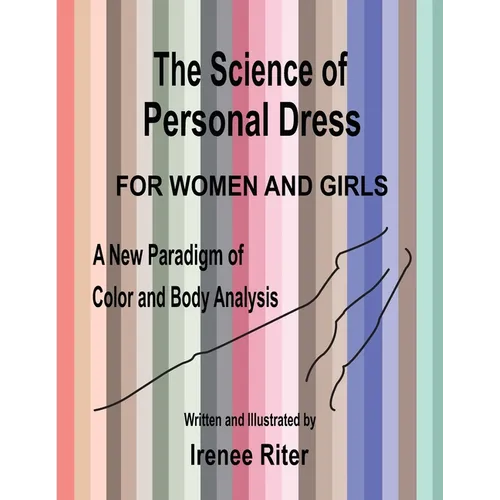 The Science of Personal Dress for WOMEN and GIRLS - Paperback