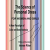 The Science of Personal Dress for WOMEN and GIRLS - Paperback
