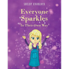 Everyone Sparkles In Their Own Way - Paperback