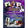 The Authentic Book Of Ultra-Terrestrial Contacts: From The Secret Alien Files of UFO Researcher Timothy Green Beckley - Paperback