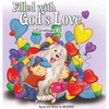 Filled with God's Love: 1 Corinthians 13 - Hardcover