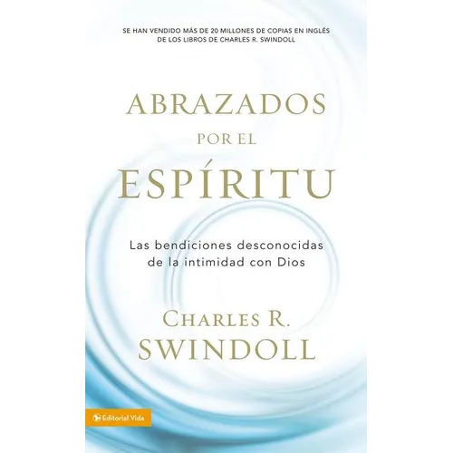 Abrazados por el Espíritu Softcover Embraced by the Spirit - Paperback