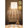 Confessions of an Accidental Lawyer - Paperback