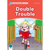 Dolphin Readers: Level 2: 425-Word Vocabularydouble Trouble - Paperback