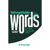 Unforgettable Words: Selection of Prophet Muhammad's (pbuh) Sayings from the Most Authentic Hadith Books - Paperback