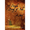 A Single Drop of Ink - Paperback