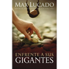 Enfrente a Sus Gigantes: Dios Aún Hace Lo Imposible - Paperback