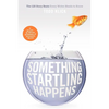 Something Startling Happens: The 120 Story Beats Every Writer Needs to Know - Paperback