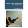 Diásporas, éxodos y representaciones en el arte y la literatura hispanoamericanos - Paperback