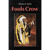 Fools Crow - Paperback