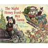 The Night Henry Ford Met Santa - Hardcover