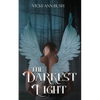 The Darkest Light - Paperback