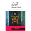 The Large, the Small and the Human Mind - Paperback