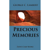Precious Memories: The Faith-Promoting Series Book 16 - Paperback