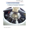 English as a Second Language -Airframe & Powerplant Technician - General Book 1 of 2 Level -1: ESL Aviation Technician - Paperback