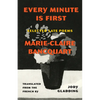 Every Minute Is First: Selected Late Poems - Paperback