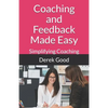 Coaching and Feedback Made Easy - Paperback