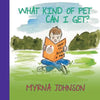 What Kind of Pet Can I Get - Paperback
