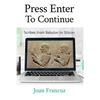 Press Enter to Continue: Scribes from Babylon to Silicon - Paperback