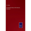 Documentary History of the American Revolution - Hardcover