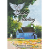 Safely Abiding - Hardcover